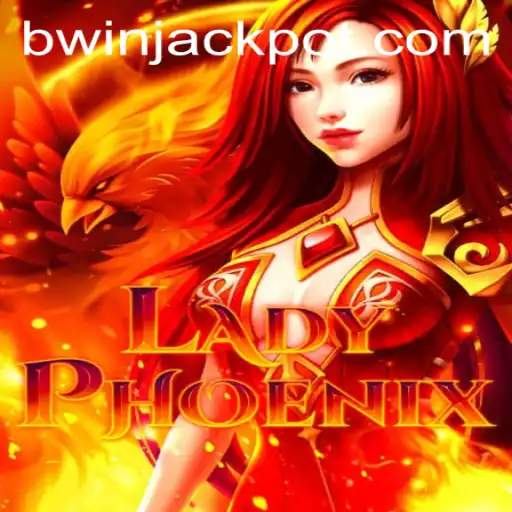 Everything You Need to Know About LadyPhoenix and its Connection with bwin